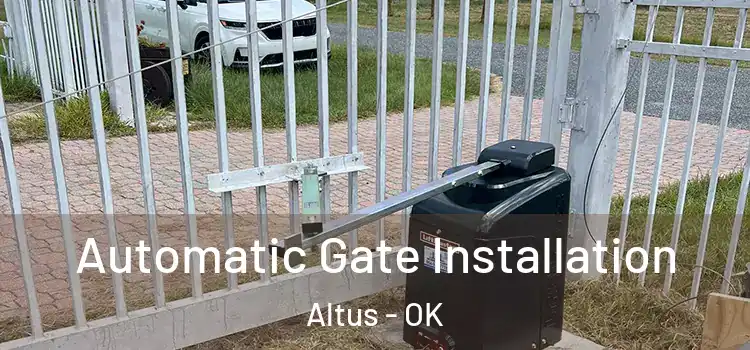 Automatic Gate Installation Altus - OK