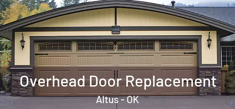  Overhead Door Replacement Altus - OK