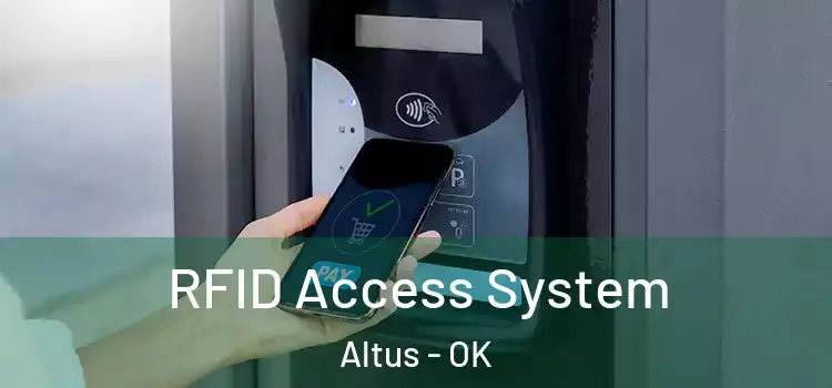  RFID Access System Altus - OK