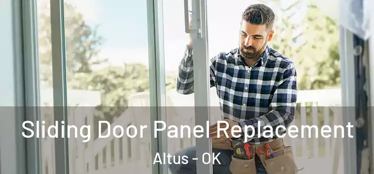  Sliding Door Panel Replacement Altus - OK